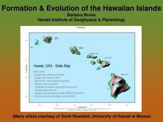 (Many slides courtesy of Scott Rowland, University of Hawaii at Manoa)