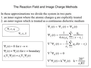 The Reaction Field and Image Charge Methods