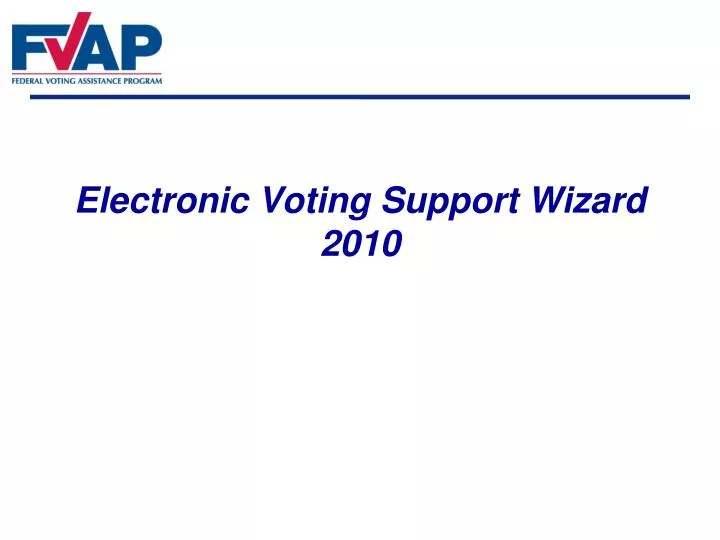 electronic voting support wizard 2010