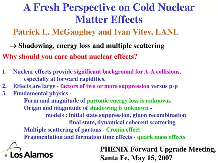 a fresh perspective on cold nuclear matter effects