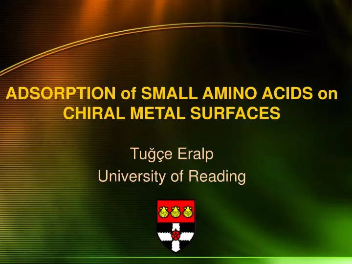 adsorption of small amino acids on chiral metal surfaces