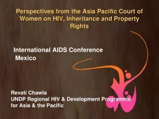 Perspectives from the Asia Pacific Court of Women on HIV, Inheritance and Property Rights