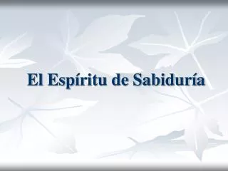 el esp ritu de sabidur a
