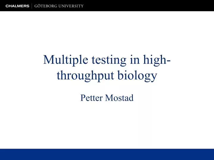 multiple testing in high throughput biology