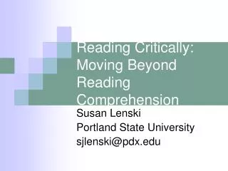 Reading Critically: Moving Beyond Reading Comprehension