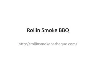Rollin Smoke BBQ