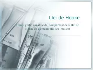 estudi gr fic i anal tic del compliment de la llei de hooke en elements el stics molles