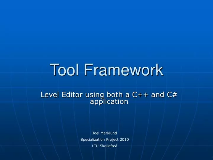tool framework