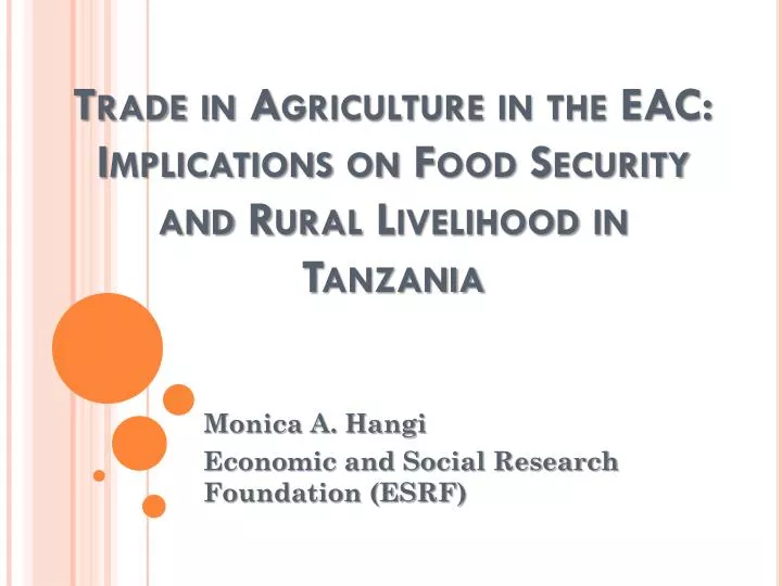 trade in agriculture in the eac implications on food security and rural livelihood in tanzania