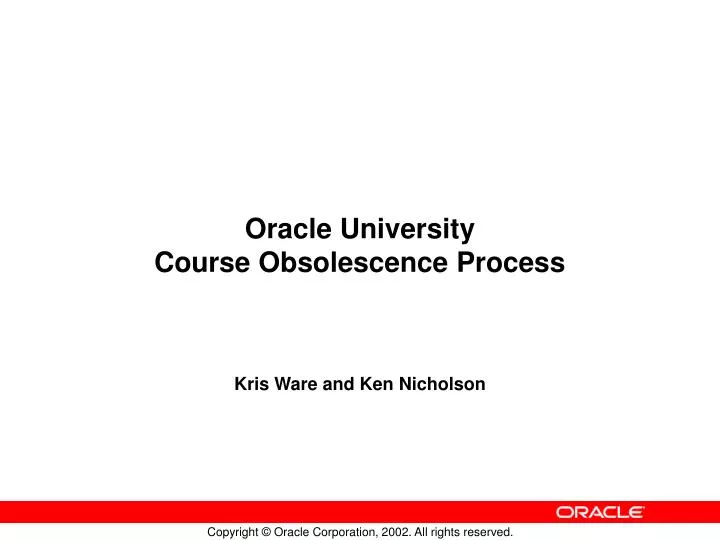 oracle university course obsolescence process