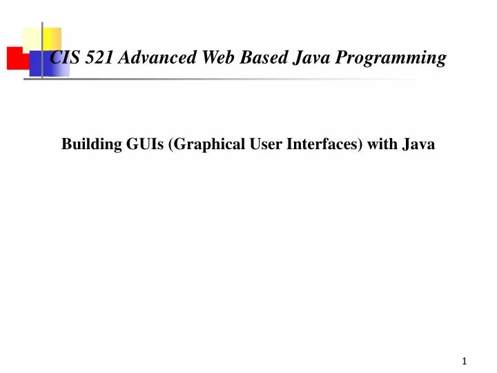 cis 521 advanced web based java programming