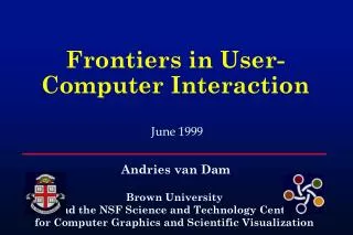 Frontiers in User-Computer Interaction