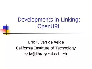 Developments in Linking: OpenURL