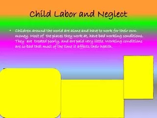 Child Labor and Neglect