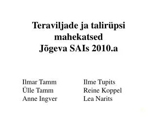 teraviljade ja talir psi mahekatsed j geva sais 2010 a