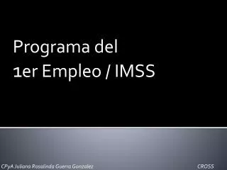 programa del 1 er empleo imss