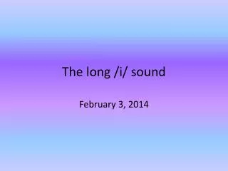 the long i sound