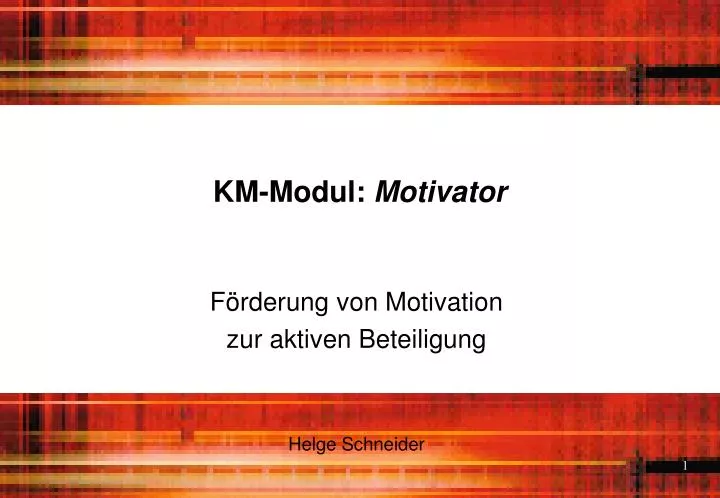 km modul motivator