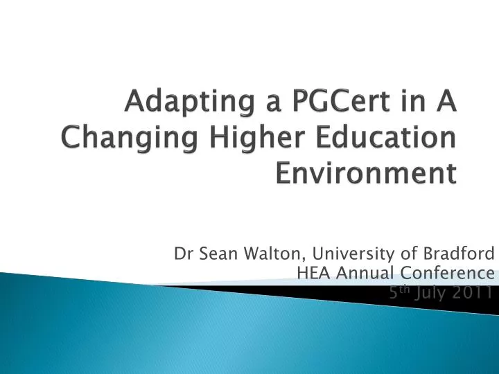 adapting a pgcert in a changing higher education environment