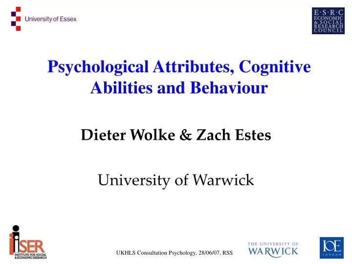 psychological attributes cognitive abilities and behaviour