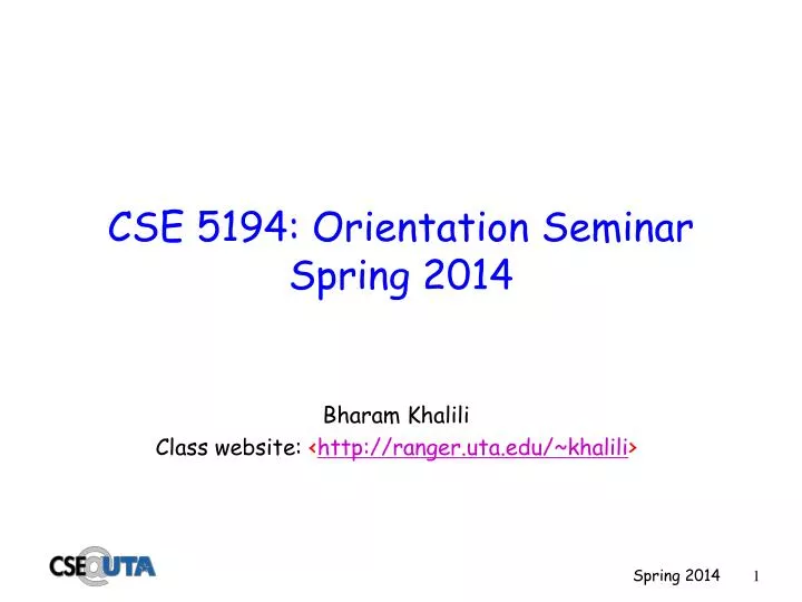 cse 5194 orientation seminar spring 2014