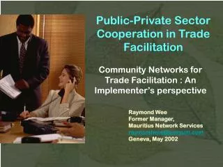 Public-Private Sector Cooperation in Trade Facilitation