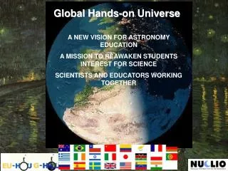 A NEW VISION FOR ASTRONOMY EDUCATION A MISSION TO REAWAKEN STUDENTS INTEREST FOR SCIENCE