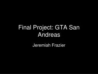 Final Project: GTA San Andreas