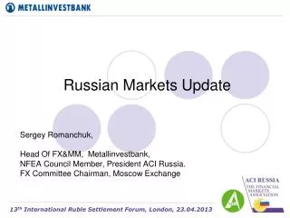 Russian Markets Update