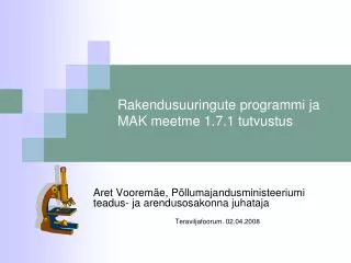 rakendusuuringute programmi ja mak meetme 1 7 1 tutvustus