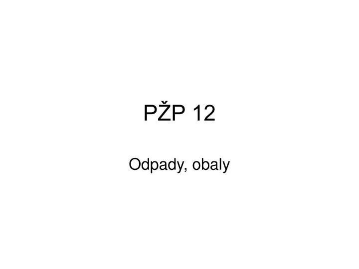 p p 12