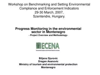 Progress Monitoring in the environmental sector in Montenegro - Project Overview and Methodology-