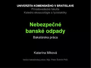 nebezpe n bansk odpady
