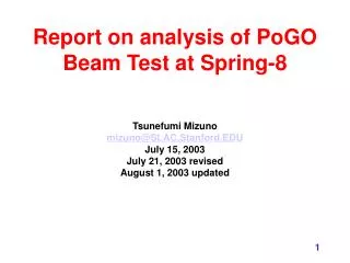 Report on analysis of PoGO Beam Test at Spring-8