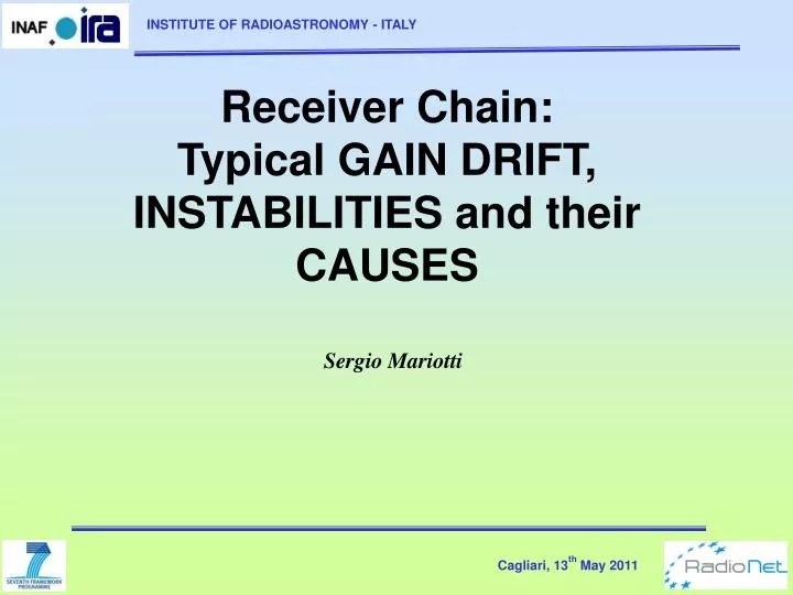 receiver chain typical gain drift instabilities and their causes