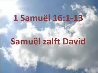 1 samu l 16 1 13 samu l zalft david