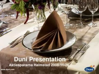 Duni Presentation Aktiespararna Halmstad 2008-11-26
