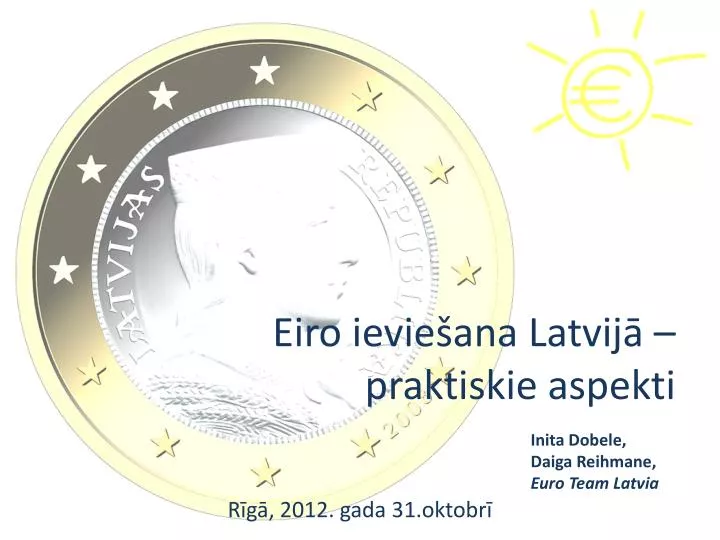 eiro ievie ana latvij praktiskie aspekti