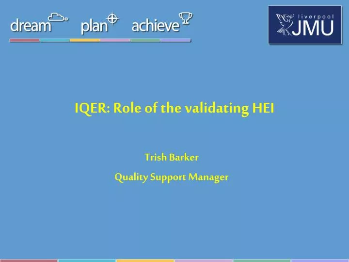 iqer role of the validating hei