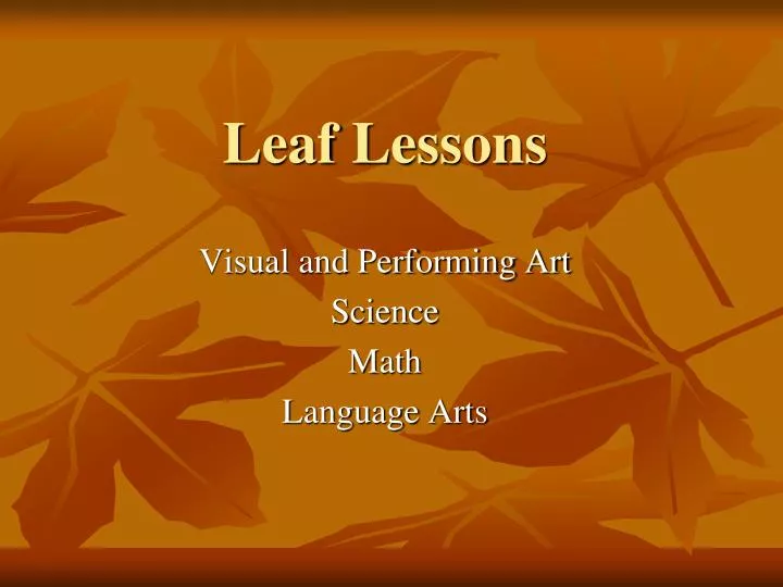 leaf lessons