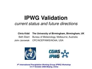 IPWG Validation current status and future directions