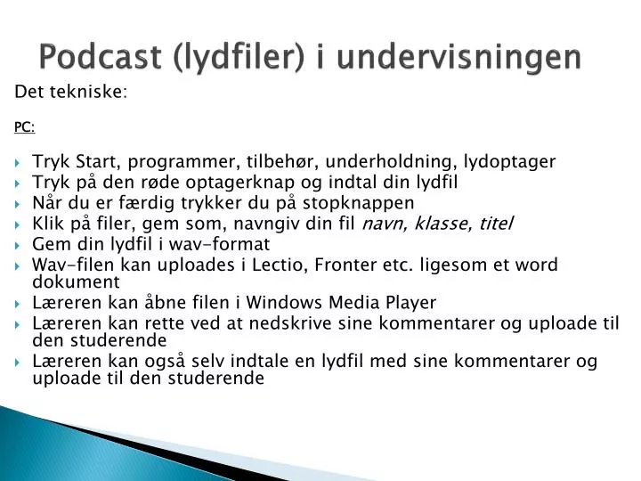 podcast lydfiler i undervisningen