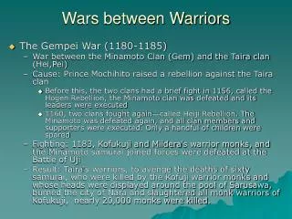Wars between Warriors