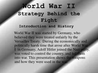 World War II Strategy Behind the Fight