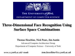 Three-Dimensional Face Recognition Using Surface Space Combinations