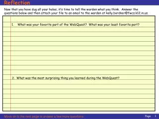 What was your favorite part of the WebQuest? What was your least favorite part?
