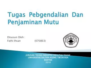 tugas pebgendalian dan penjaminan mutu