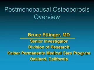 Postmenopausal Osteoporosis Overview