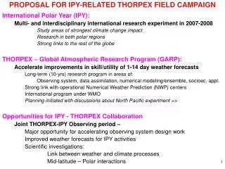 PROPOSAL FOR IPY-RELATED THORPEX FIELD CAMPAIGN