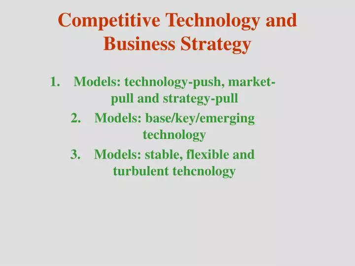 competitive technology and business strategy